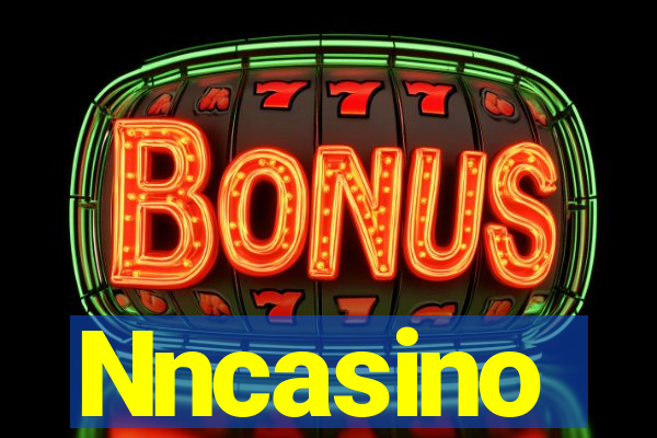 Nncasino