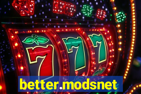 better.modsnet