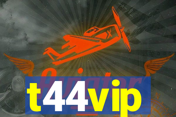 t44vip