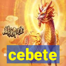 cebete