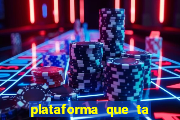 plataforma que ta pagando bem hoje