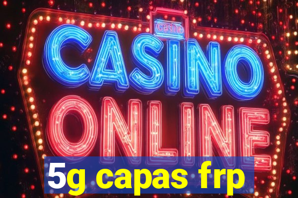 5g capas frp