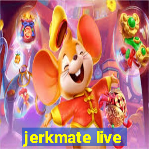 jerkmate live