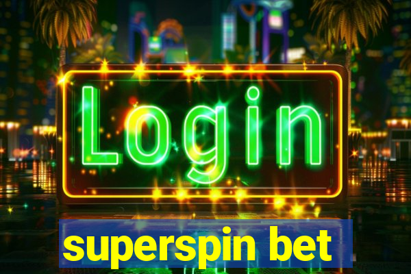 superspin bet