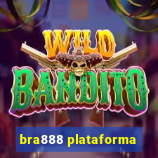 bra888 plataforma