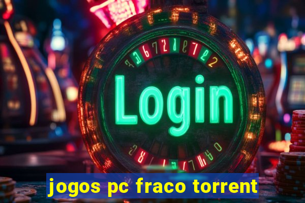 jogos pc fraco torrent