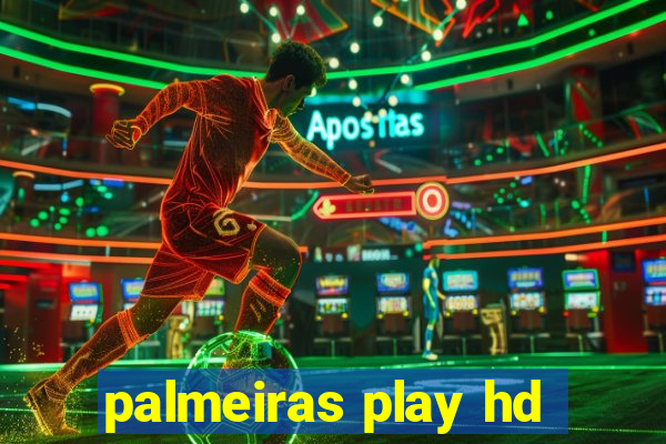 palmeiras play hd