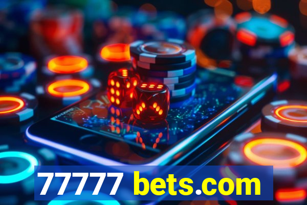 77777 bets.com