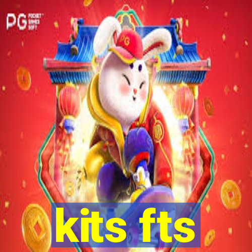 kits fts