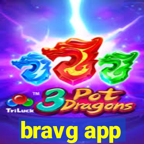 bravg app