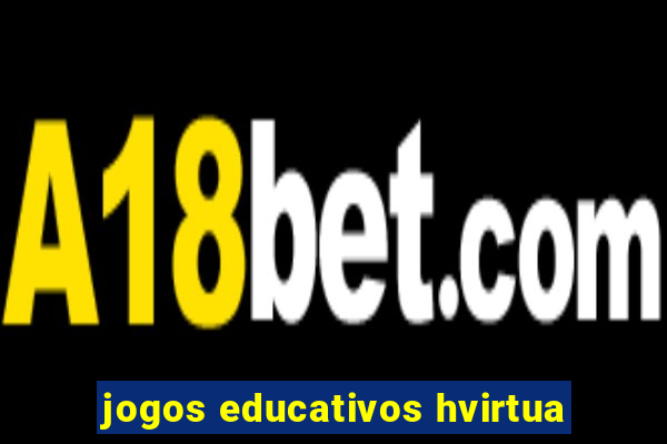 jogos educativos hvirtua