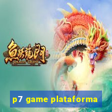 p7 game plataforma