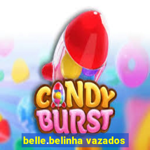 belle.belinha vazados