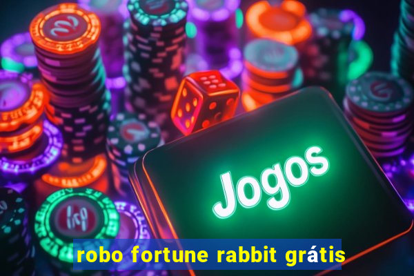 robo fortune rabbit grátis