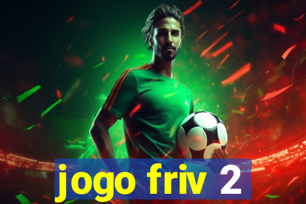 jogo friv 2