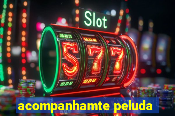 acompanhamte peluda