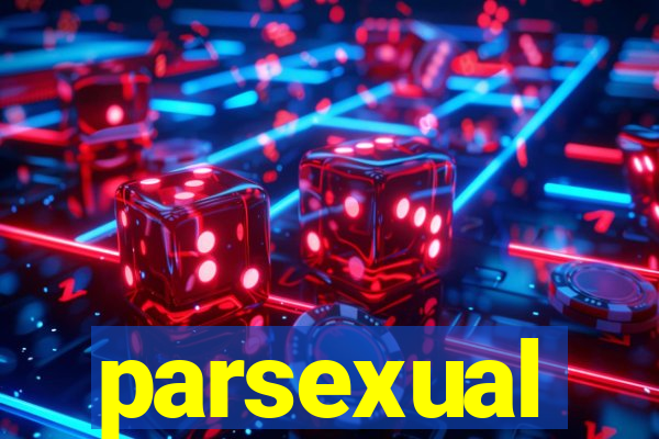 parsexual