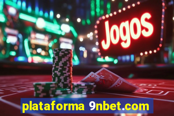 plataforma 9nbet.com