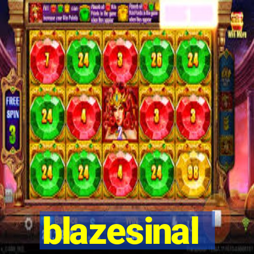 blazesinal