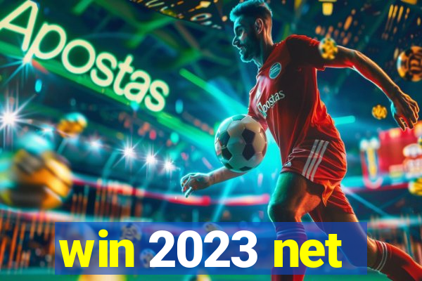 win 2023 net