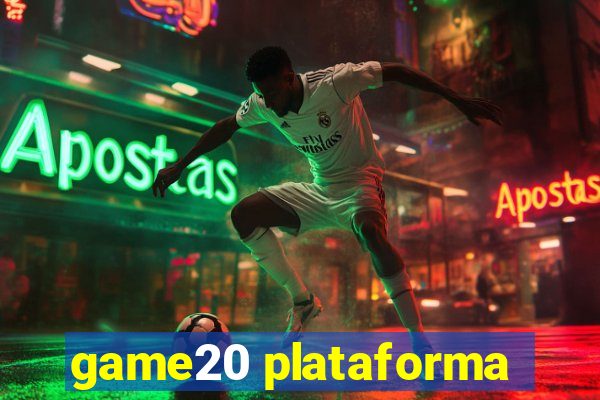 game20 plataforma