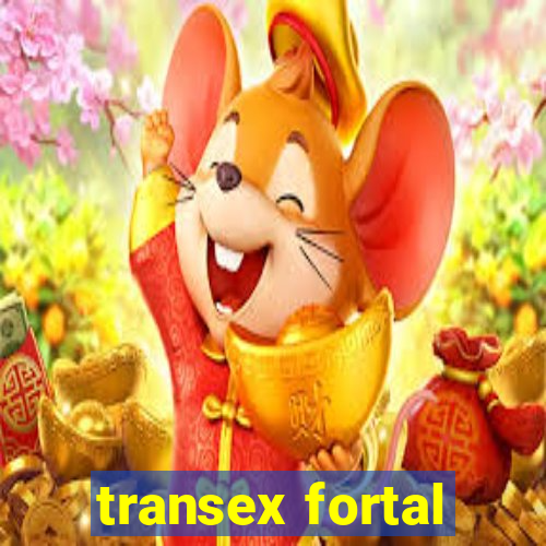 transex fortal