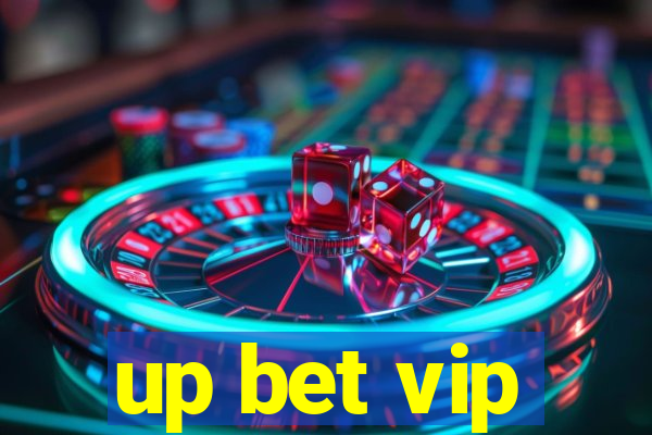 up bet vip