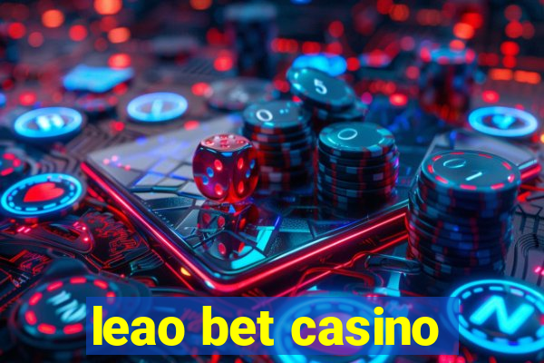 leao bet casino