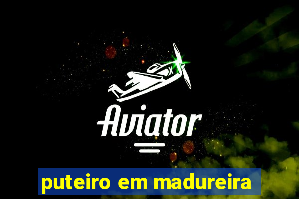 puteiro em madureira