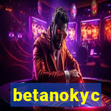 betanokyc