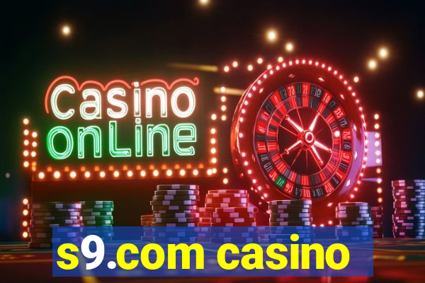 s9.com casino