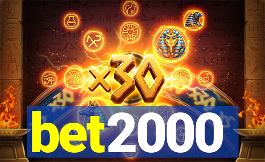 bet2000