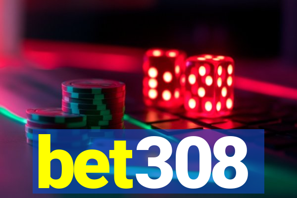 bet308