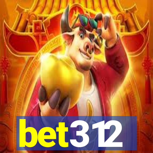 bet312