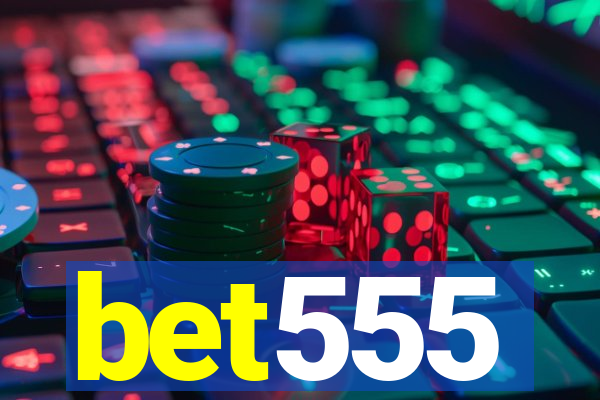 bet555