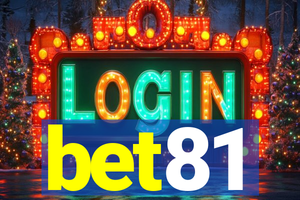 bet81