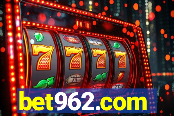 bet962.com