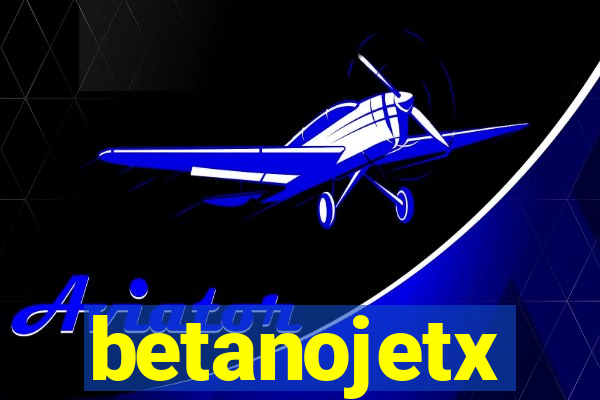 betanojetx