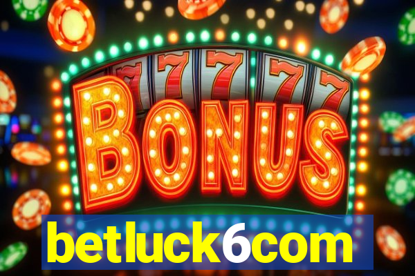 betluck6com