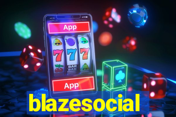 blazesocial