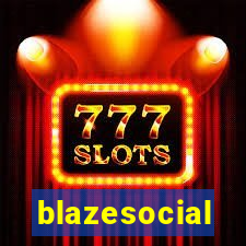 blazesocial