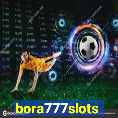 bora777slots