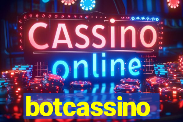 botcassino