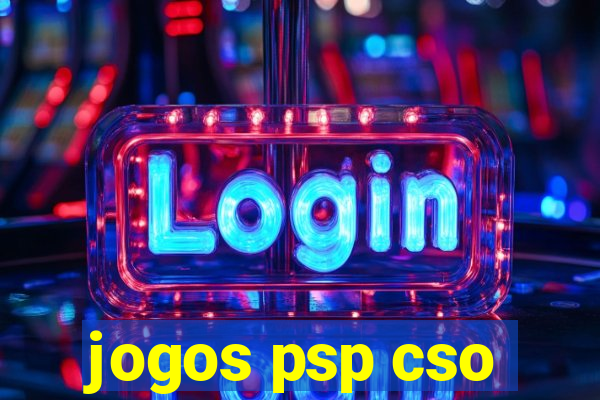 jogos psp cso