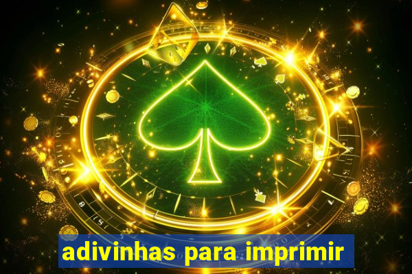 adivinhas para imprimir