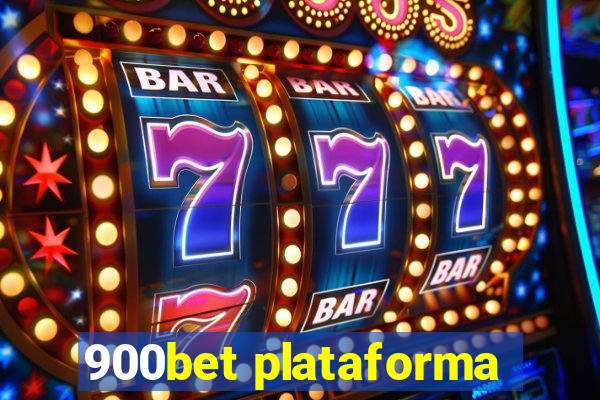 900bet plataforma