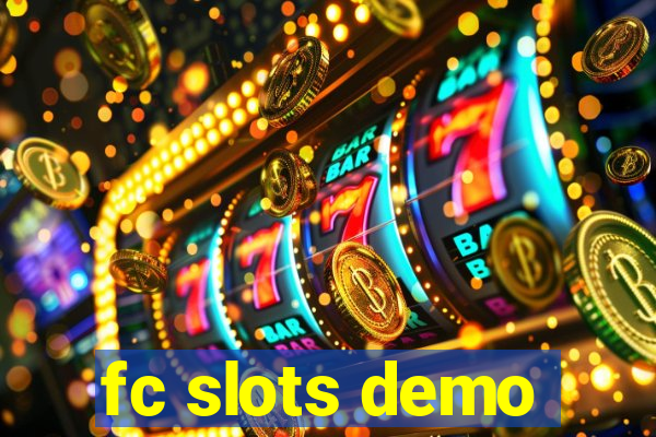 fc slots demo