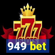 949 bet