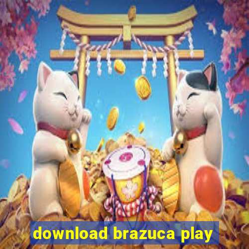 download brazuca play