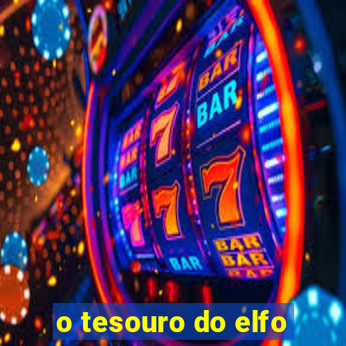 o tesouro do elfo